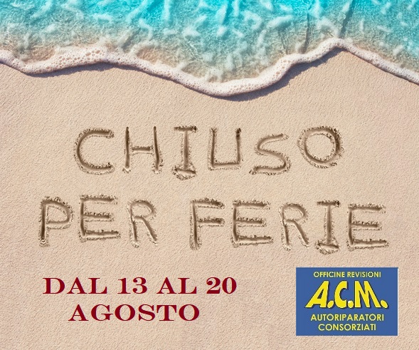 CHIUSURA PER FERIE – AGOSTO 2022